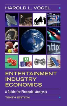 portada Entertainment Industry Economics: A Guide for Financial Analysis (en Inglés)