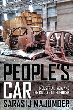 portada People'S Car: Industrial India and the Riddles of Populism 