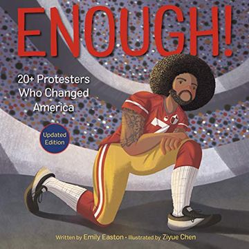 portada Enough! 20+ Protesters who Changed America (en Inglés)