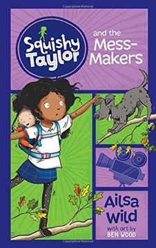 portada Squishy Taylor and the Mess Makers