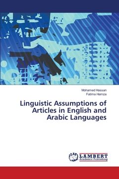 portada Linguistic Assumptions of Articles in English and Arabic Languages (en Inglés)