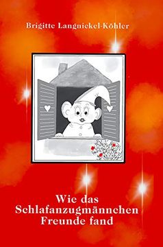 portada Wie das Schlafanzugmännchen Freunde Fand (en Alemán)