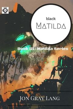 portada Black Matilda (en Inglés)