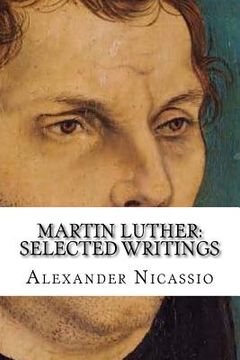 portada Martin Luther: Selected Writings (en Inglés)