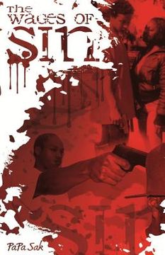 portada The Wages of Sin: A Gangster Story (en Inglés)