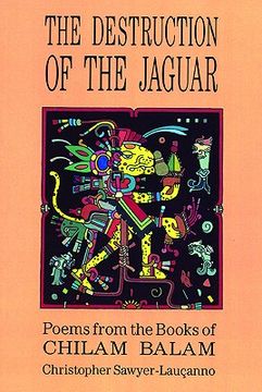 portada the destruction of the jaguar (en Inglés)