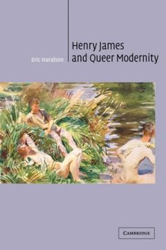 portada Henry James and Queer Modernity (Cambridge Studies in American Literature and Culture) (en Inglés)