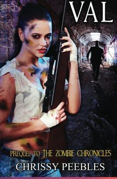 portada Val - Prequel to The Zombie Chronicles (Apocalypse Infection Unleashed Series)