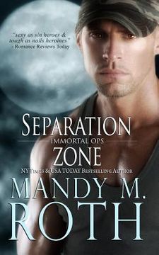 portada Separation Zone (Immortal Ops) Large Print (en Inglés)