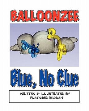 portada balloonzee: blue, no clue (en Inglés)