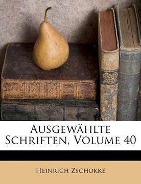 portada ausgew hlte schriften, volume 40 (in English)