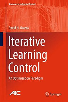 portada Iterative Learning Control: An Optimization Paradigm (Advances in Industrial Control)