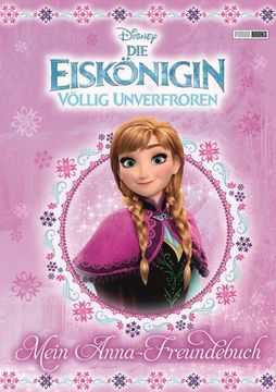 portada Disney die Eiskönigin: Mein Anna-Freundebuch (en Alemán)