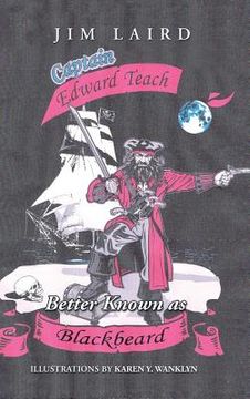 portada Edward Teach Better Known as Blackbeard (en Inglés)