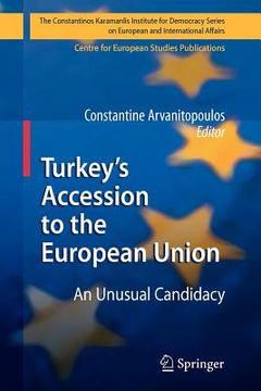 portada turkey s accession to the european union: an unusual candidacy (en Inglés)