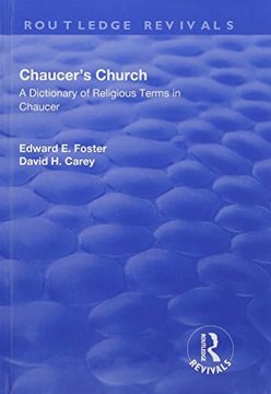 portada Chaucer's Church: A Dictionary of Religious Terms in Chaucer: A Dictionary of Religious Terms in Chaucer (in English)