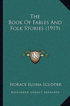 portada the book of fables and folk stories (1919) (in English)