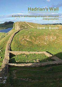 portada Hadrian's Wall: A Study in Archaeological Exploration and Interpretation: The Rhind Lectures 2019 (en Inglés)