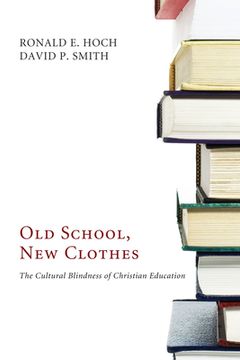 portada Old School, New Clothes (en Inglés)