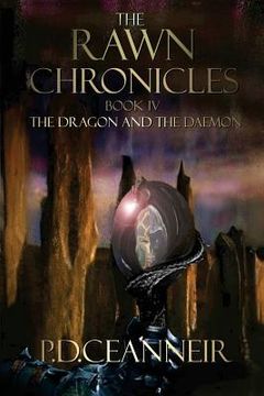 portada The Rawn Chronicles Book Four: The Dragon and the Daemon (en Inglés)