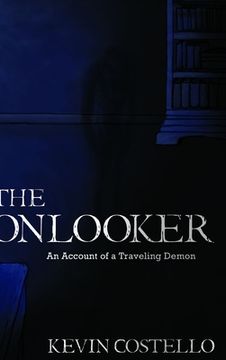 portada The Onlooker: An Account of a Traveling Demon (in English)