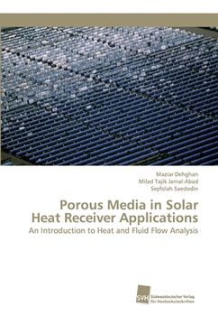 portada Porous Media in Solar Heat Receiver Applications (en Inglés)