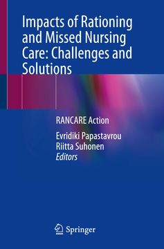 portada Impacts of Rationing and Missed Nursing Care: Challenges and Solutions: Rancare Action (en Inglés)