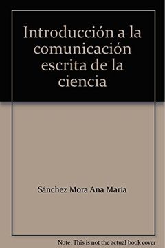 portada Introducción a la Comunicación Escrita de la Ciencia (in Spanish)