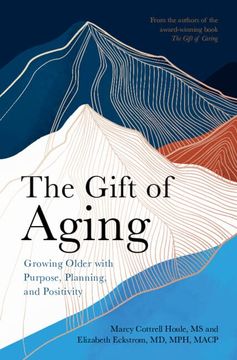portada The Gift of Aging (en Inglés)