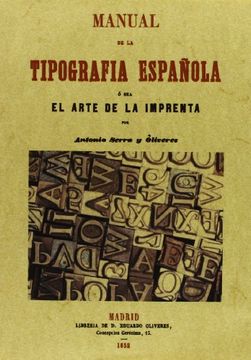 portada Manual de la Tipografía Española, o sea el Arte de la Imprenta (in Spanish)