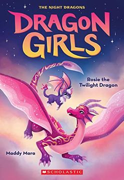 portada Rosie the Twilight Dragon (Dragon Girls #7) (en Inglés)
