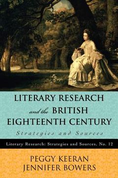 portada literary research and the british eighteenth century: strategies and sources (in English)