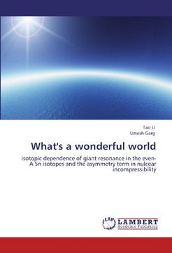 portada What's a wonderful world: isotopic dependence of giant resonance in the even-A Sn isotopes and the asymmetry term in nulcear incompressibility