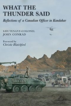 portada What the Thunder Said: Reflections of a Canadian Officer in Kandahar (in English)