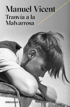 portada Tranvía a la Malvarrosa (Best Seller)