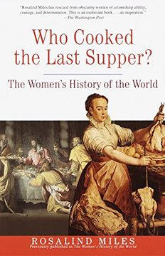portada Who Cooked the Last Supper: The Women's History of the World (en Inglés)
