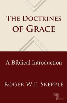 portada Doctrines of Grace: A Biblical Introduction (en Inglés)