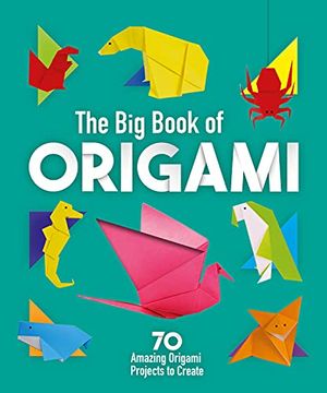 portada The big Book of Origami: 70 Amazing Origami Projects to Create (in English)