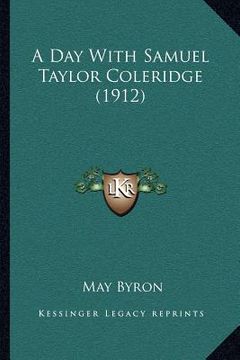 portada a day with samuel taylor coleridge (1912)