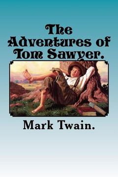 portada The Adventures of Tom Sawyer. (in English)