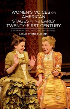 portada Women's Voices on American Stages in the Early Twenty-First Century: Sarah Ruhl and Her Contemporaries