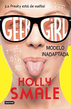 portada Geek Girl 2. Modelo inadaptada (Edición mexicana) (Spanish Edition)