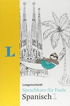 portada Langenscheidt Sprachkurs für Faule Spanisch 1 - Buch und Mp3-Download