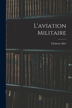 portada L'aviation militaire (in French)