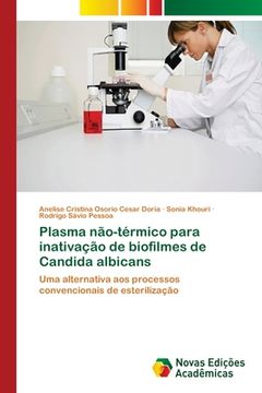 portada Plasma não-térmico para inativação de biofilmes de Candida albicans (in Portuguese)