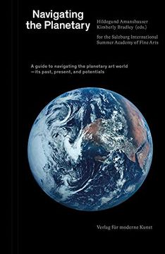portada Navigating the Planetary: A Guide to the Planetary art World―Its Past, Present, and Potentials