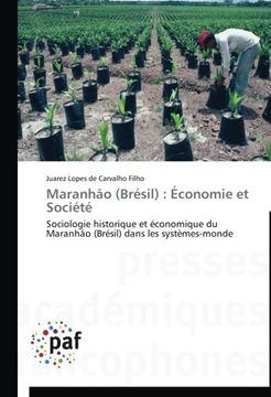 portada Maranhao (Bresil): Economie Et Societe