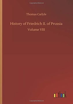 portada History of Friedrich ii. Of Prussia (en Inglés)