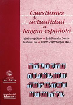 portada Cuestiones de Actualidad en Lengua Española (in Spanish)