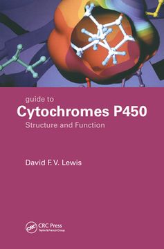 portada Guide to Cytochromes P450: Structure and Function, Second Edition (en Inglés)